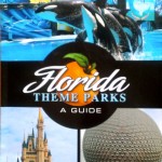 Book Review: Florida Theme Parks, A Guide by Alex Miller