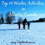 The Top 10 Winter Activities in Atlantic Canada