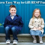 A New Easy Way to Gift RESP Funds!